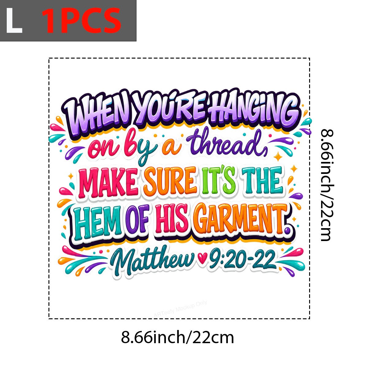 Christian Heat Transfer When You’re Hanging On By A Thread Bible Verse Colorful Lettering for T Shirts Hoodies and Christian Apparel - 7
