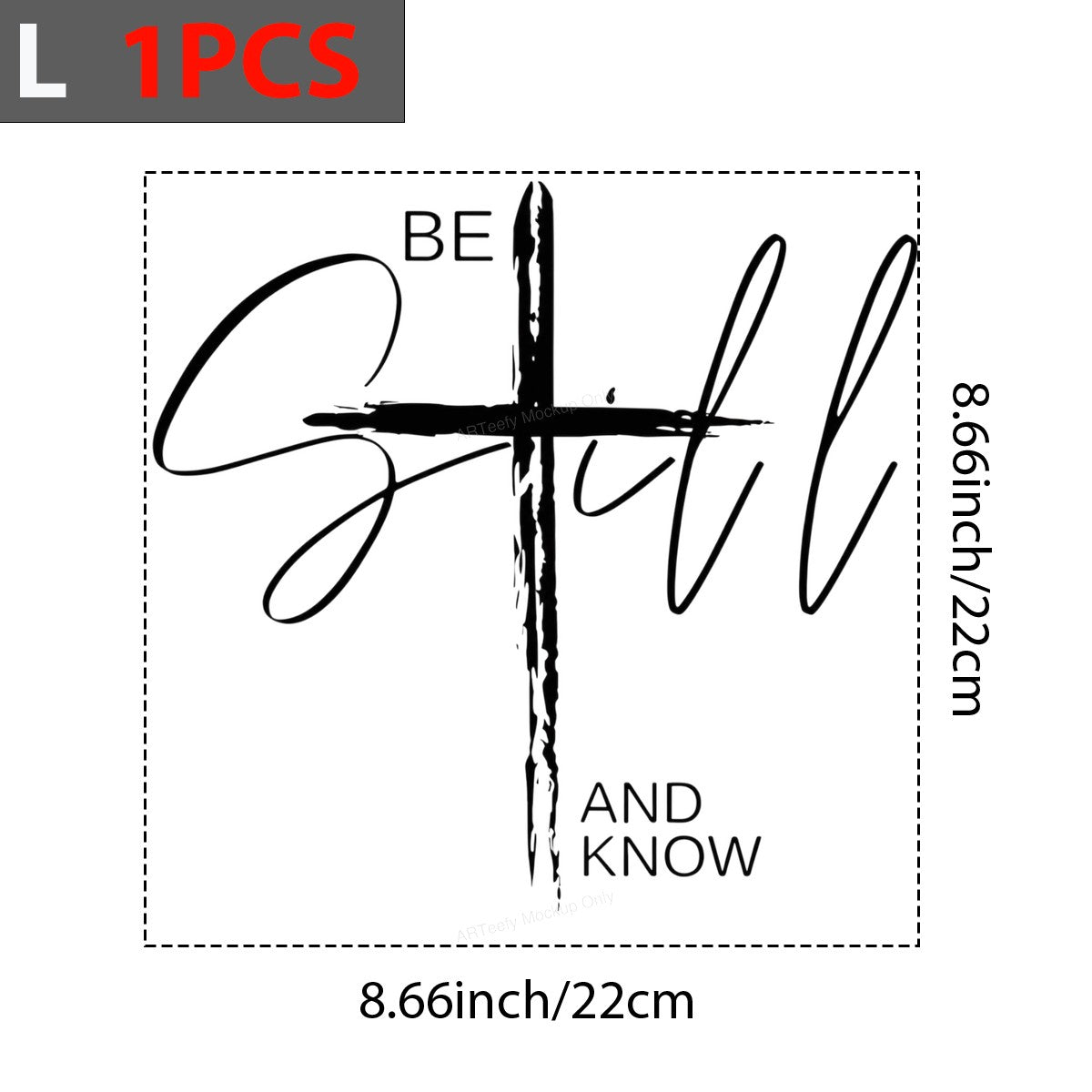 Christian Heat Transfer Be Still and Know Cross Script Graphic for T Shirts Hoodies and Tote Bags - 7
