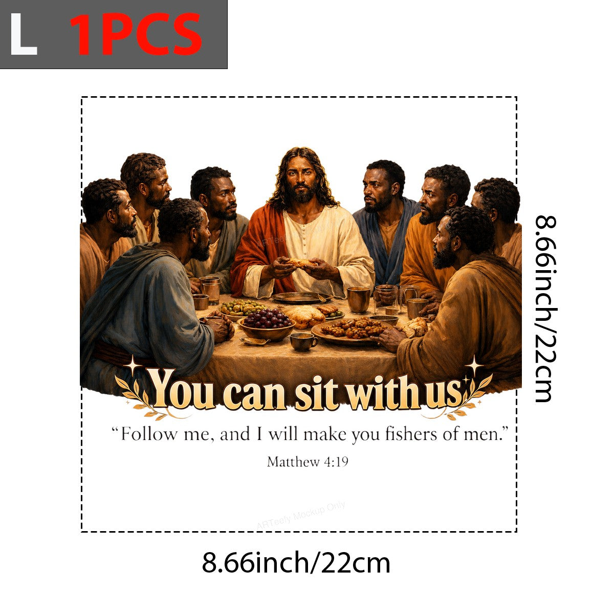 Christian Heat Transfer You Can Sit With Us Last Supper Bible Verse Graphic for T Shirts Hoodies and Christian Apparel - 7