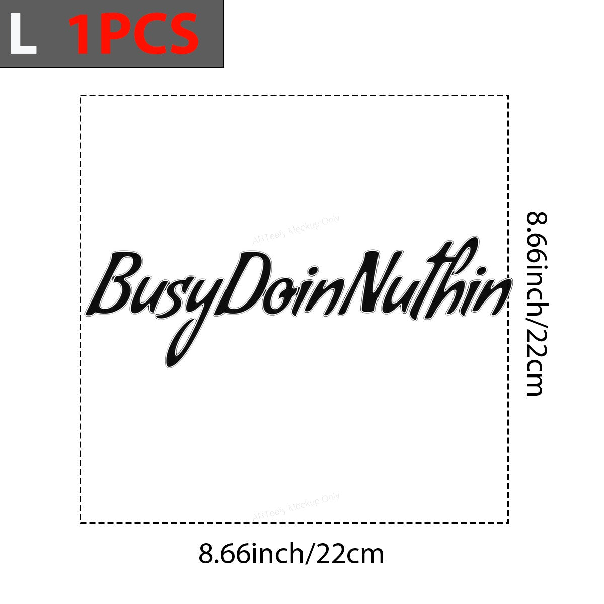 Funny Graphic Transfer Busy Doin Nuthin Script Quote Design for T Shirts Hoodies and Tote Bags - 7