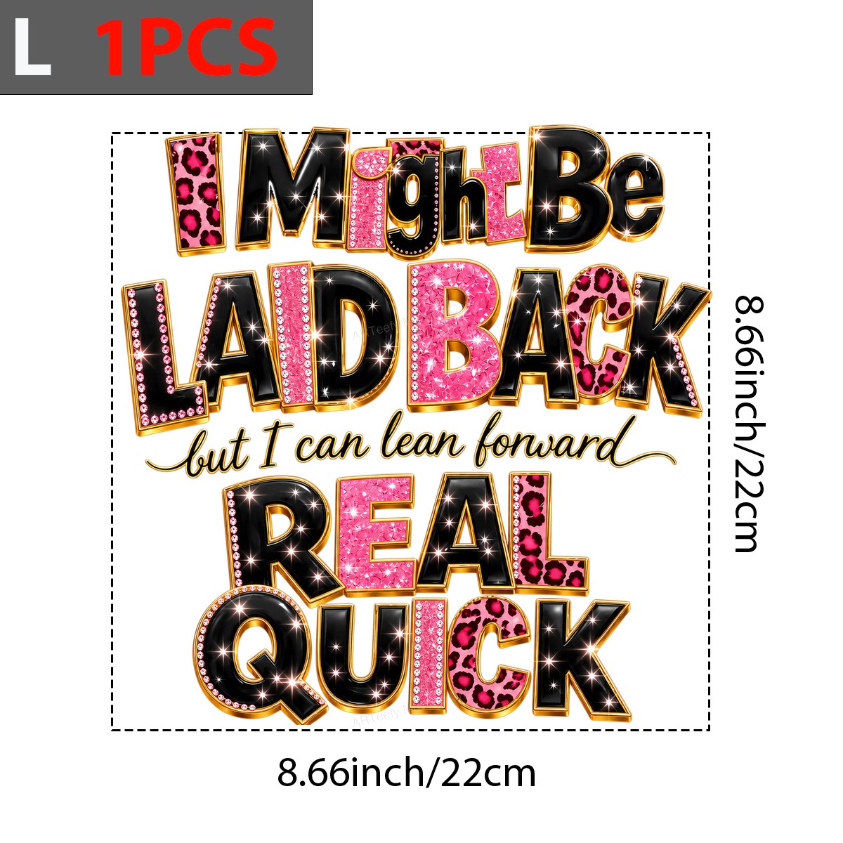 DTF Transfer I Might Be Laid Back Real Quick Quote Pink Leopard Rhinestone Graphic for T Shirts Hoodies and Casual Wear - 7