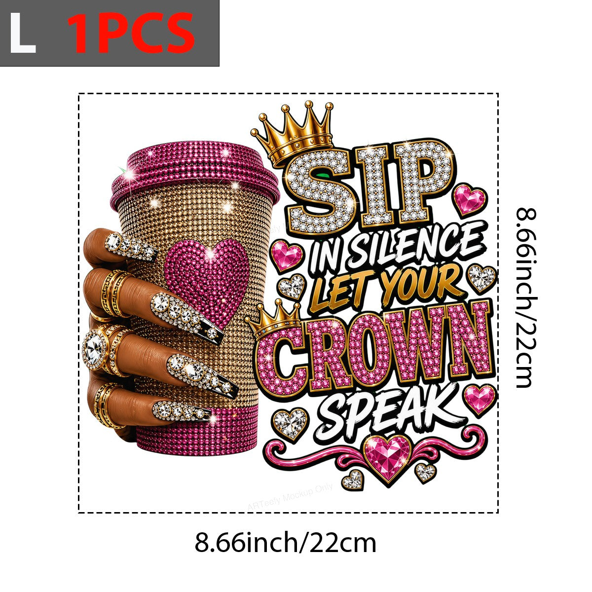 DTF Heat Transfer Sip In Silence Let Your Crown Speak Bling Coffee Cup Graphic for T Shirts Hoodies and Tote Bags - 7