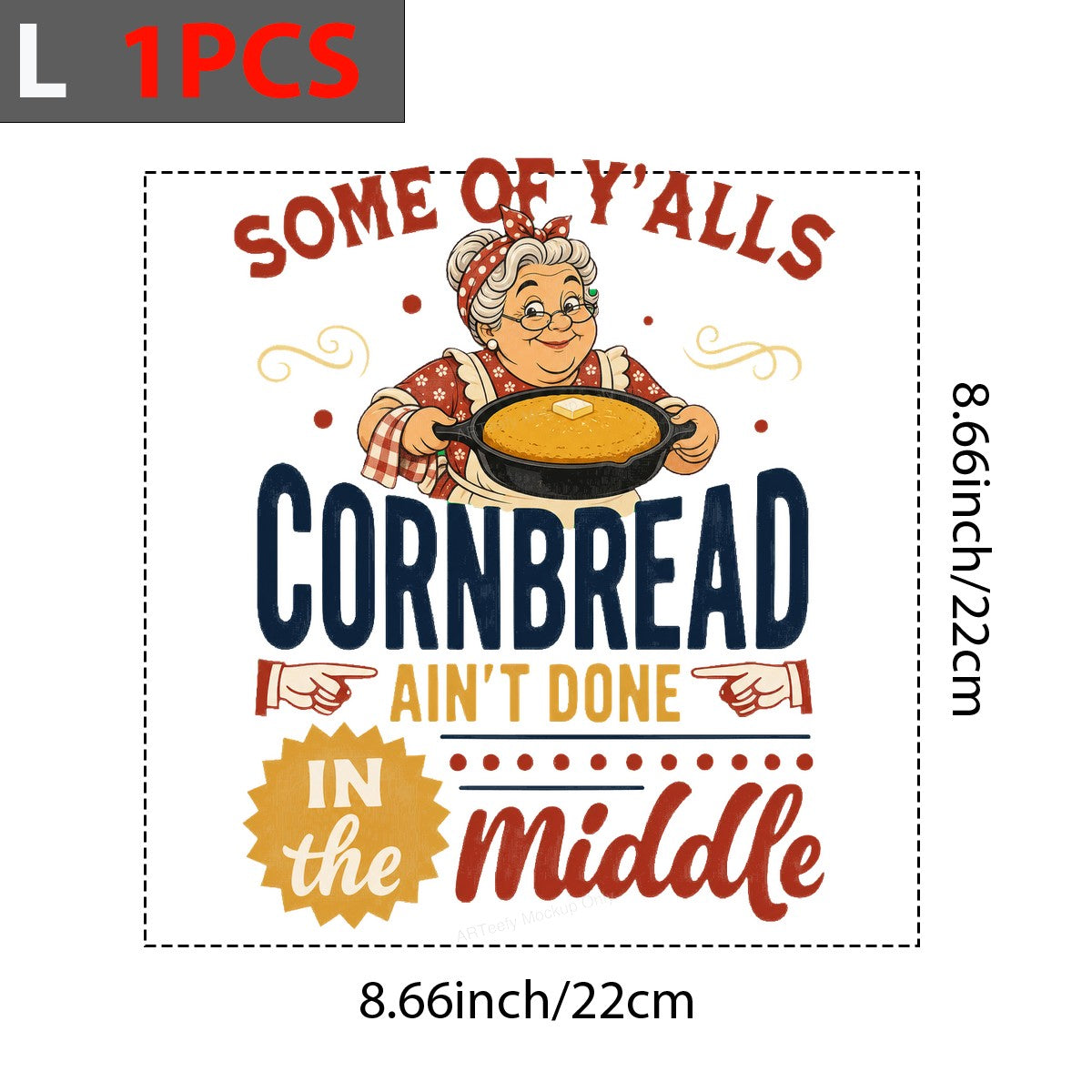 Funny Graphic Transfer Southern Grandma Cornbread Ain’t Done In The Middle Retro Illustration for T Shirts Hoodies and Gifts - 7