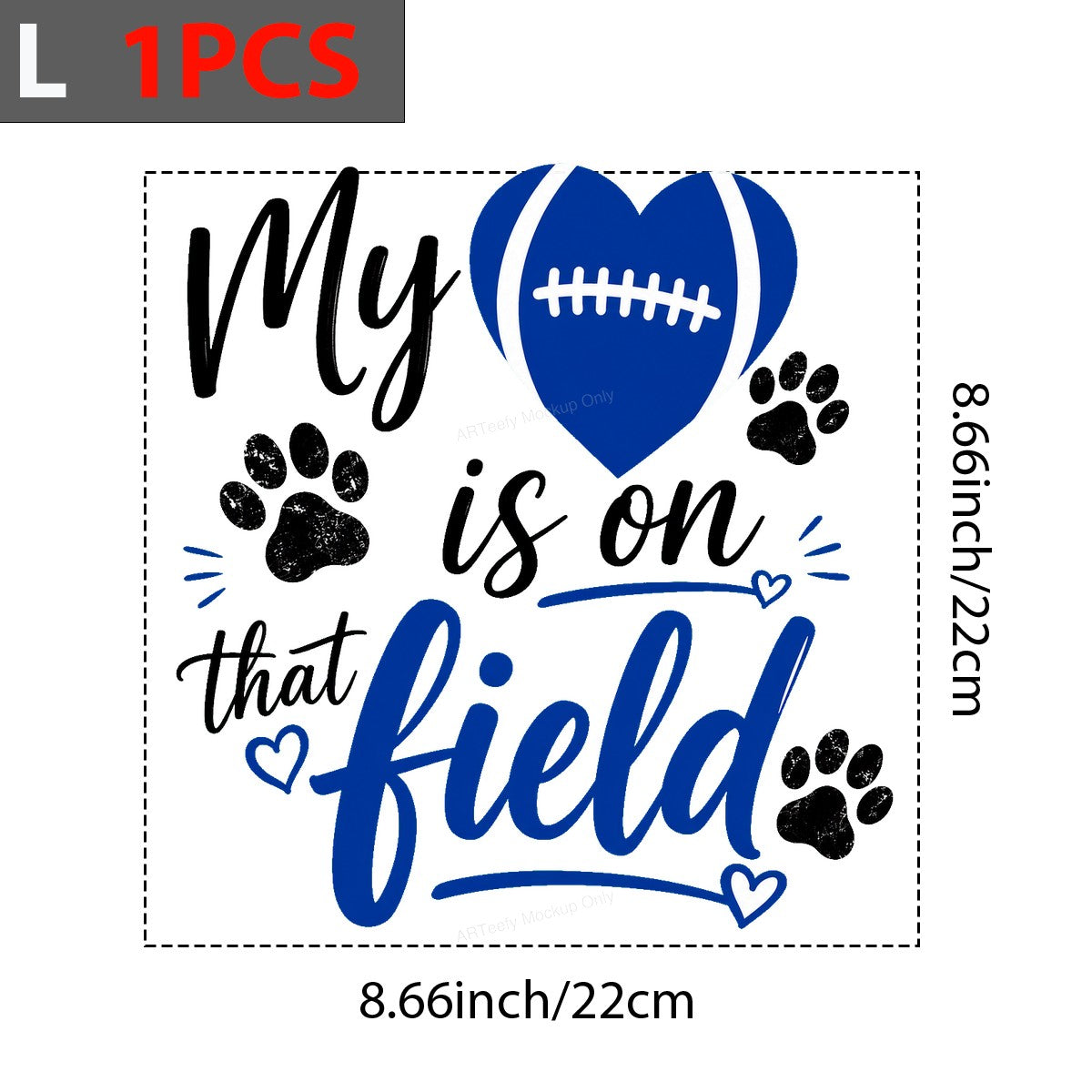DTF Transfer My Heart Is On That Field Football Heart with Paw Prints Graphic for T Shirts Hoodies and Game Day Apparel - 7