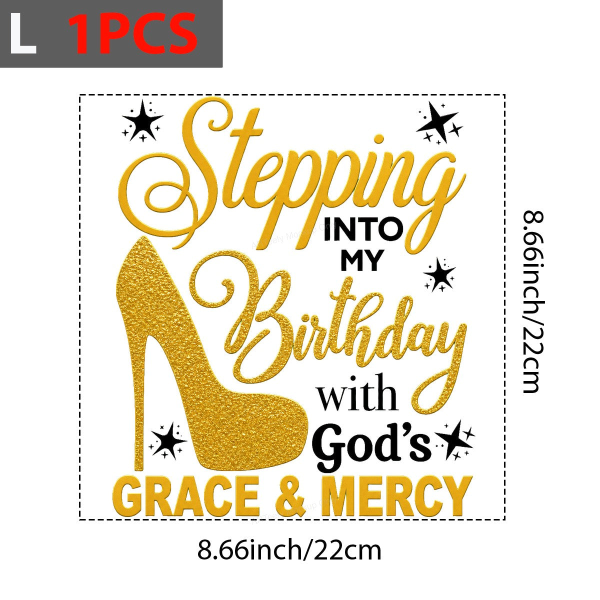 Christian Heat Transfer Stepping Into My Birthday With God’s Grace and Mercy Gold High Heel Graphic for T Shirts Hoodies and Birthday Apparel - 7