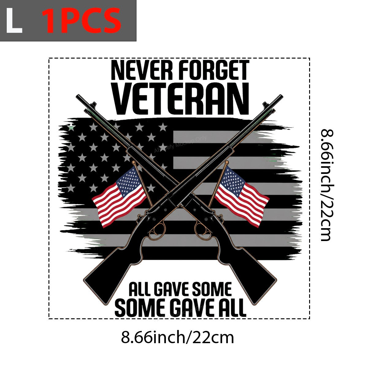 DTF Transfer Never Forget Veteran All Gave Some Quote with American Flag and Rifles for T Shirts Hoodies and Patriotic Apparel - 7