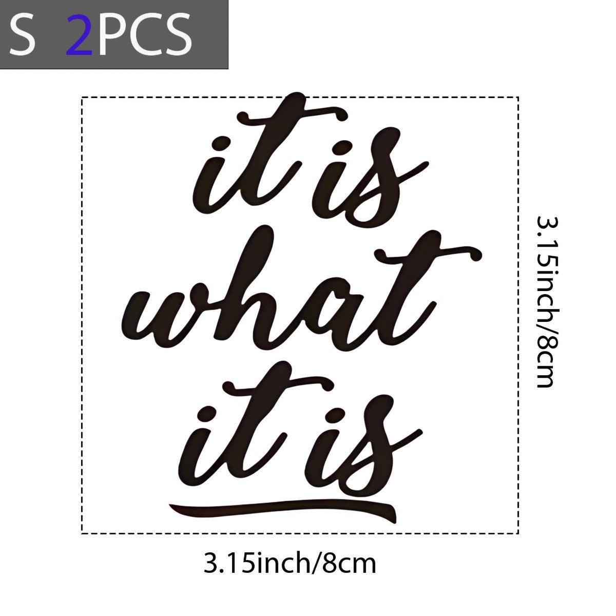DTF Heat Transfer Iron On Sticker It Is What It Is Bold Lettering for Apparel Tote Bags Jackets and Home Decor - 8
