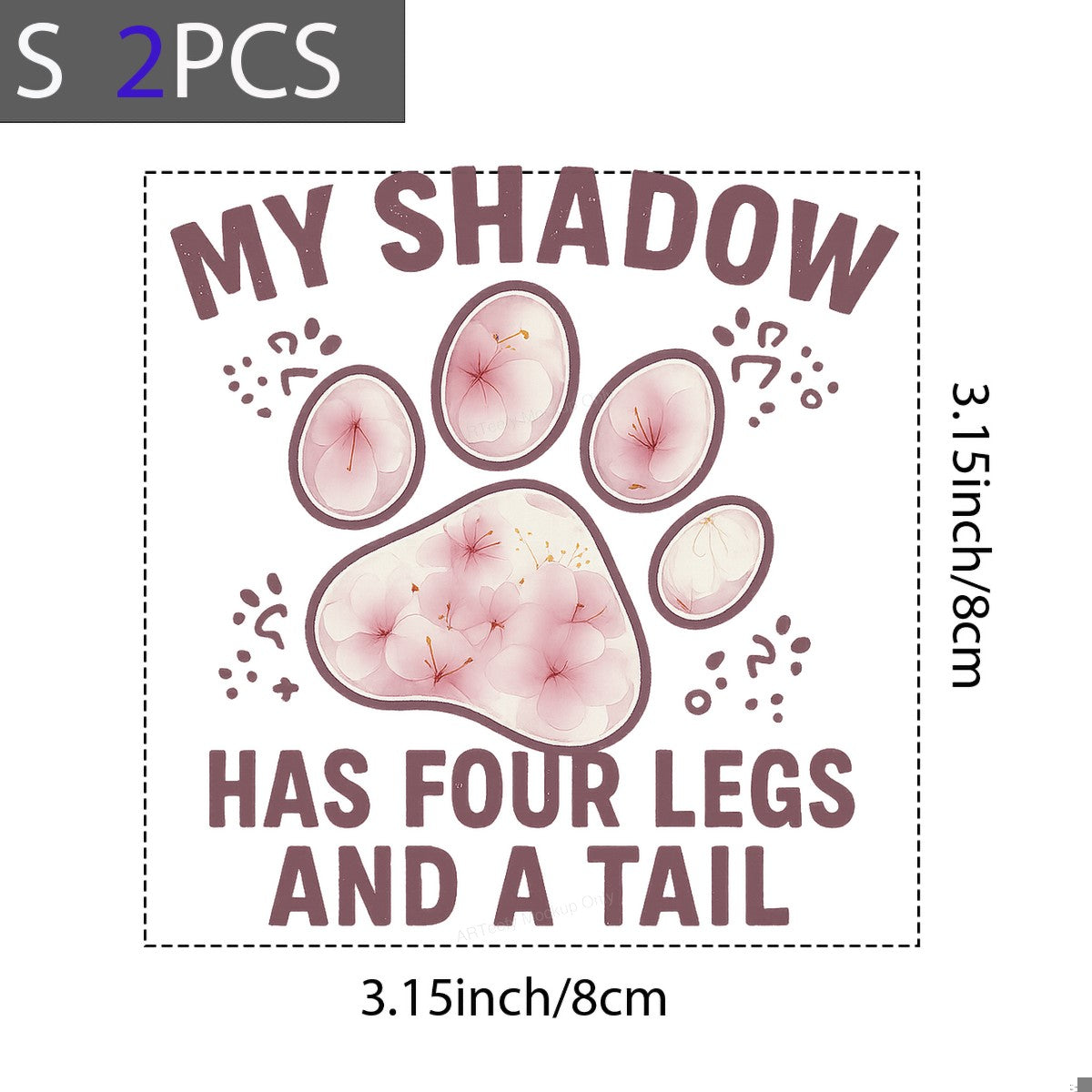 DTF Heat Transfer Iron On Sticker Iron On Transfers for T Shirts Floral Pet Paw Print My Shadow Has Four Legs and a Tail Design for Animal Lovers Apparel - 8
