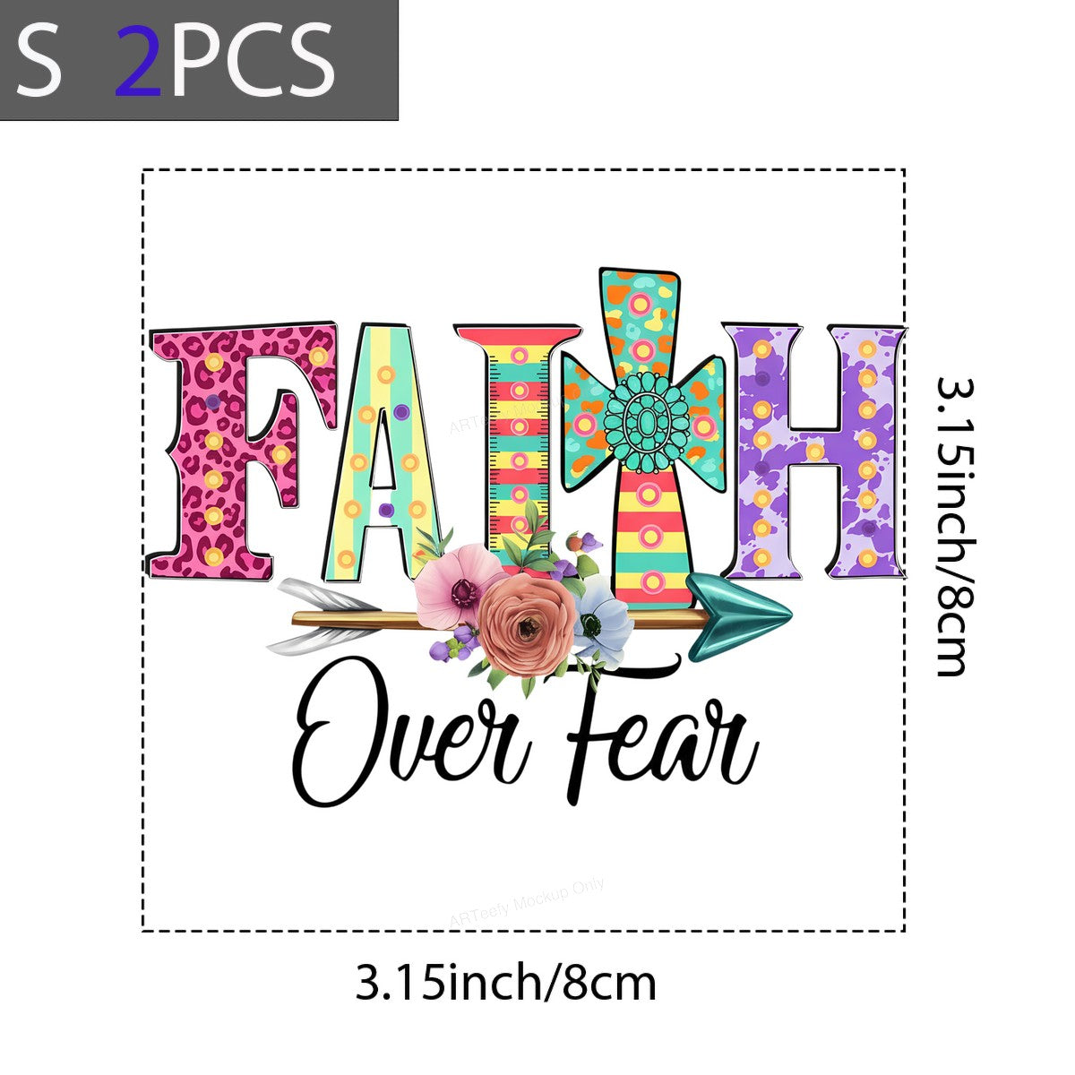 DTF Heat Transfer Iron On Sticker DTF Transfers Ready to Press Faith Over Fear Colorful Pattern with Floral Arrow for Inspirational Apparel Gifts Clearance - 8