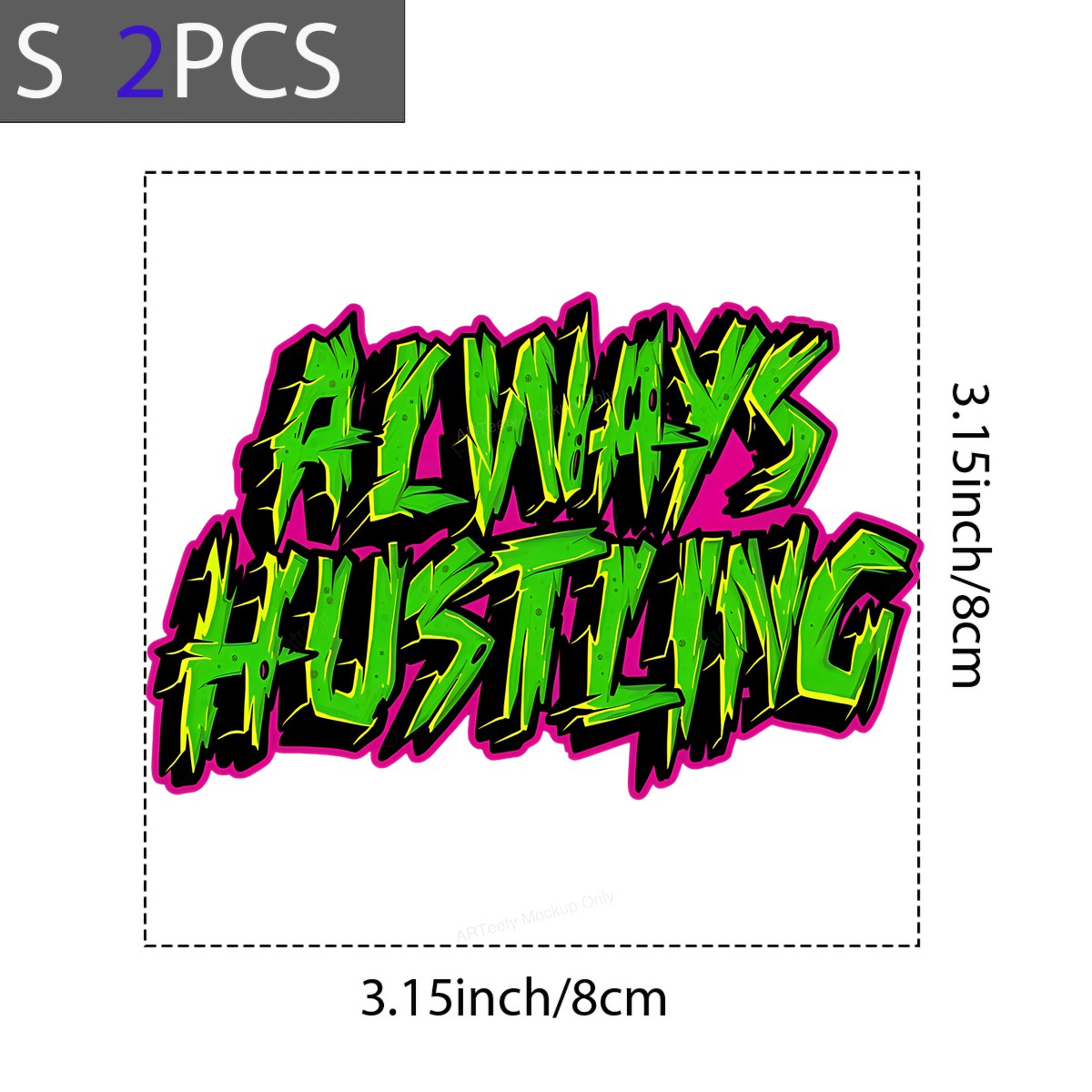 DTF Heat Transfer Iron On Sticker Iron On Heat Transfers Graffiti Style Always Hustling Design for Urban Apparel Local Warehouse - 8