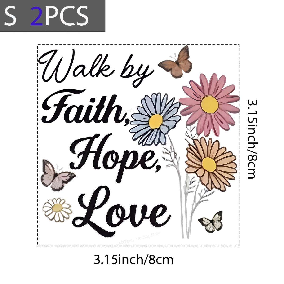 DTF Heat Transfer Iron On Sticker Iron On Heat Transfers Walk by Faith Hope Love Floral Butterflies Design for T Shirts Hoodies Local Warehouse - 8