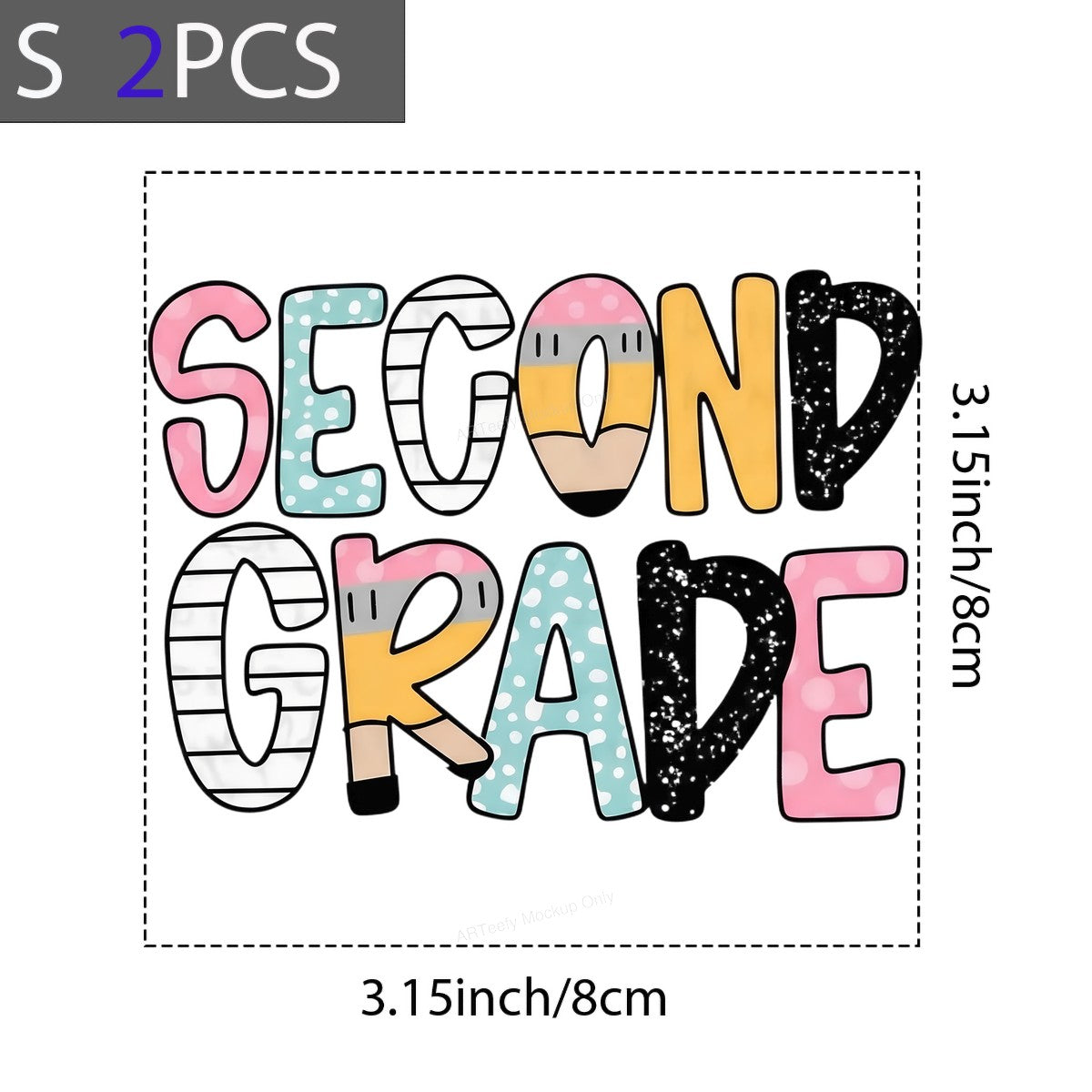 Second Grade Teacher Back to School Pencil DTF Heat Transfer Iron On Sticker 2nd Grade Teacher Gift Shirt - 8