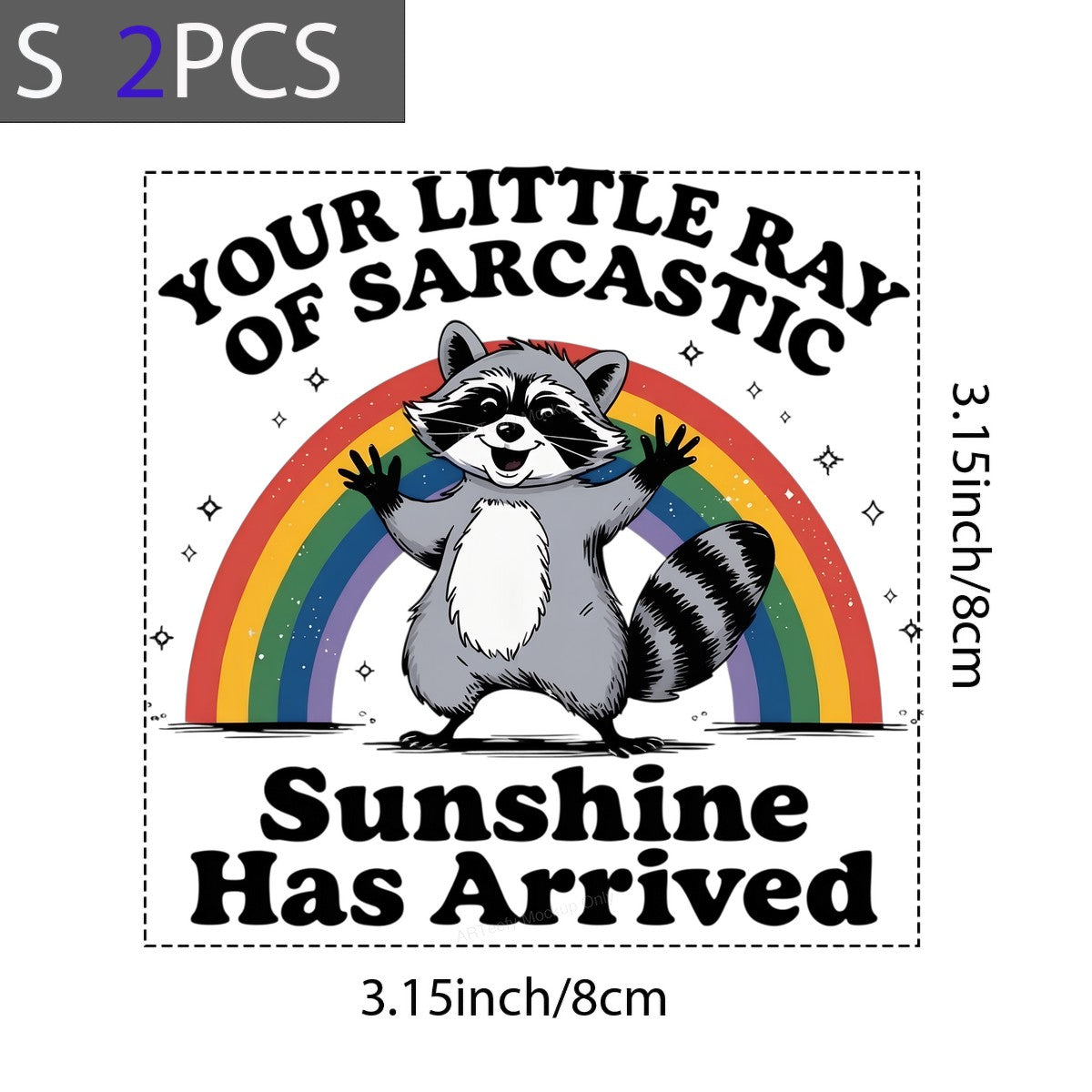 Iron On Transfer Sarcastic Raccoon Rainbow Design for T Shirts and Hoodies - 8