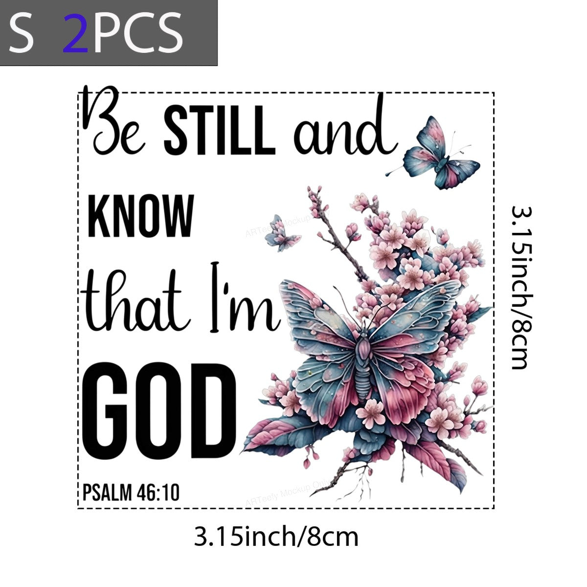 DTF Heat Transfer Iron On Sticker Iron On Heat Transfers Butterfly Floral Psalm 46 10 Design Spiritual Apparel Gifts Clearance - 8