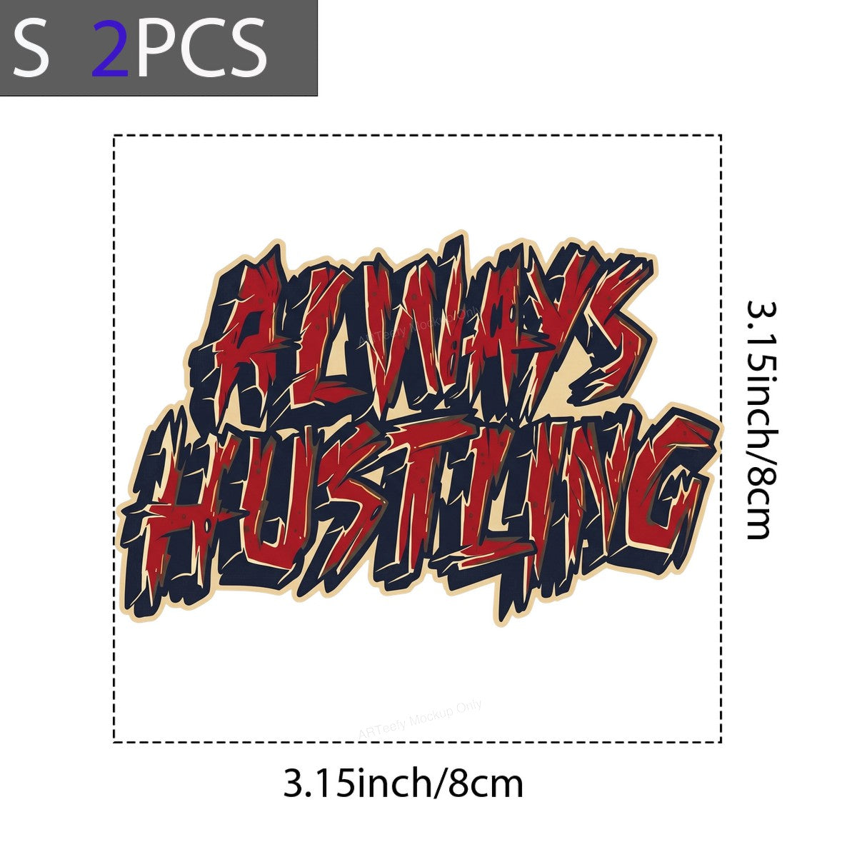 DTF Transfer Always Hustling Graffiti Style Red and Black Lettering Graphic for T Shirts Hoodies and Streetwear Apparel - 8