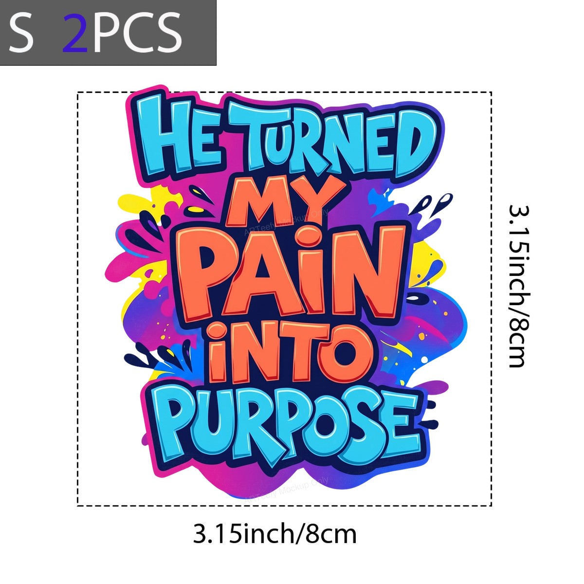 Christian Heat Transfer He Turned My Pain Into Purpose Colorful Lettering Graphic for T Shirts Hoodies and Tote Bags - 8