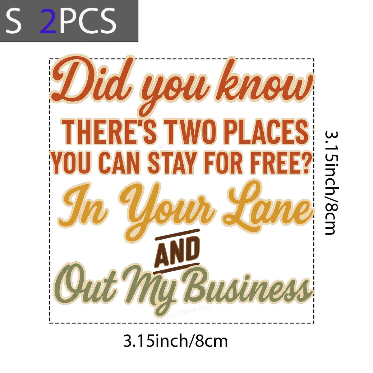 Funny Graphic Transfer Did You Know In Your Lane Out My Business Retro Quote for T Shirts Hoodies and Tote Bags - 8