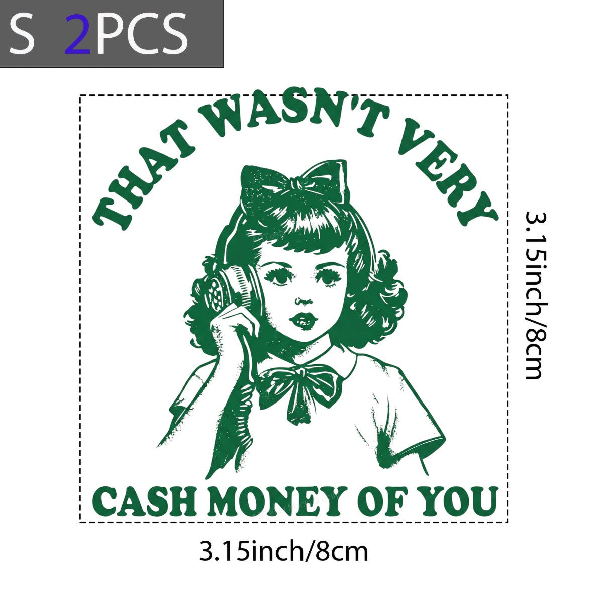 Funny Graphic Transfer “That Wasn’t Very Cash Money of You” Retro Phone Girl Design for T Shirts Hoodies and Tote Bags - 8