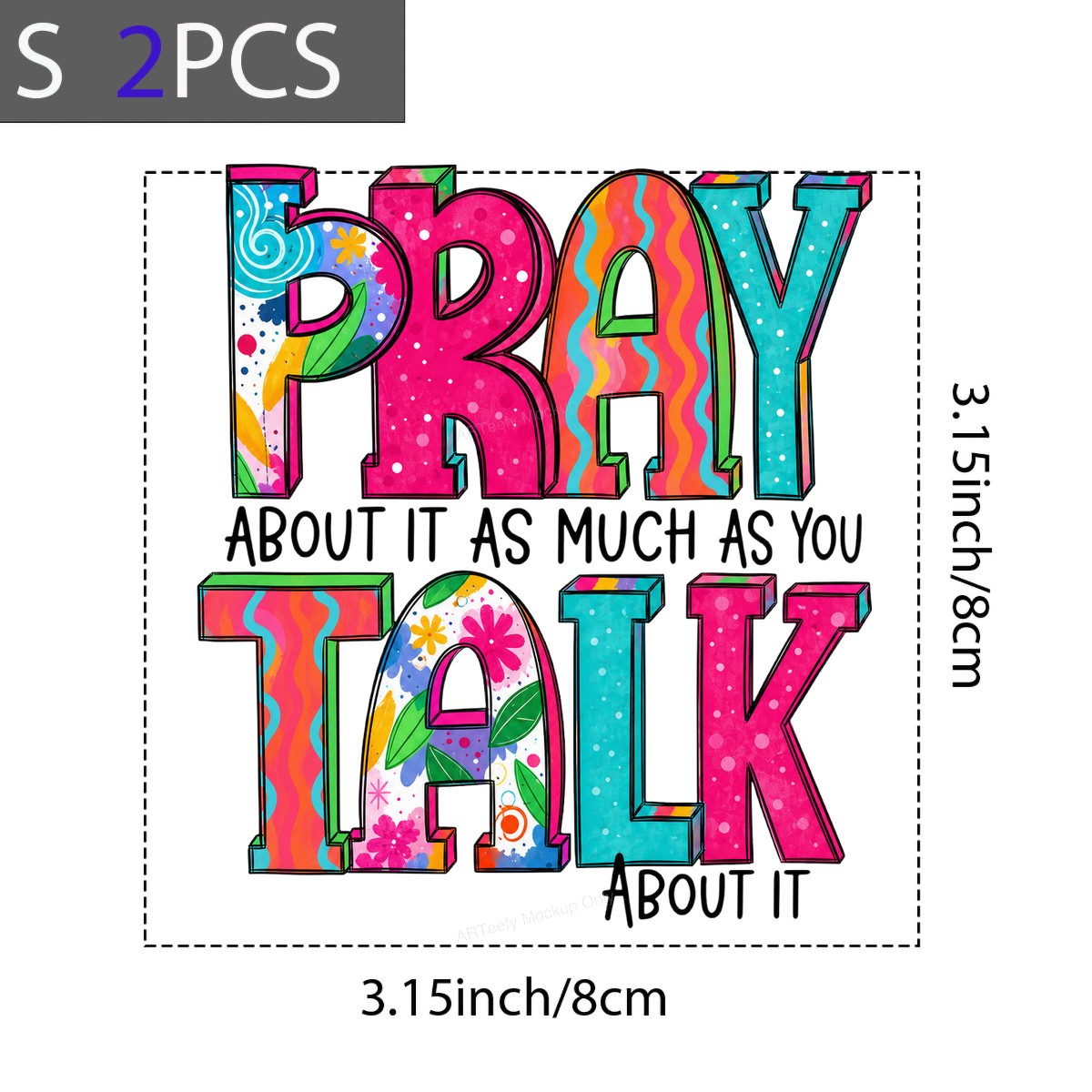Christian Heat Transfer Pray About It As Much As You Talk About It Colorful Lettering Graphic for T Shirts Hoodies and Tote Bags - 8