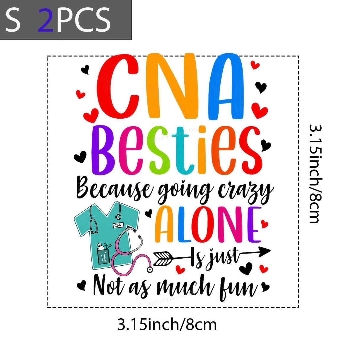 DTF Transfer CNA Besties Going Crazy Alone Quote with Scrubs and Stethoscope Graphic for T Shirts Hoodies and Nurse Gifts - 8