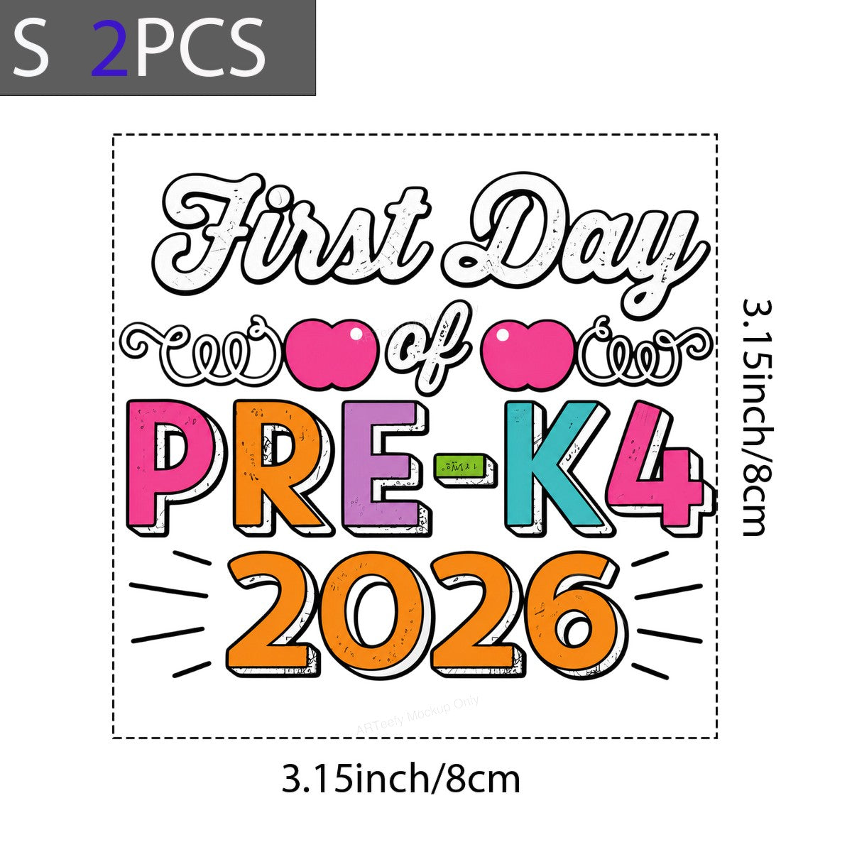 DTF Transfer First Day of Pre K4 2026 Colorful Lettering Graphic for T Shirts Hoodies and School Photo Outfits - 8