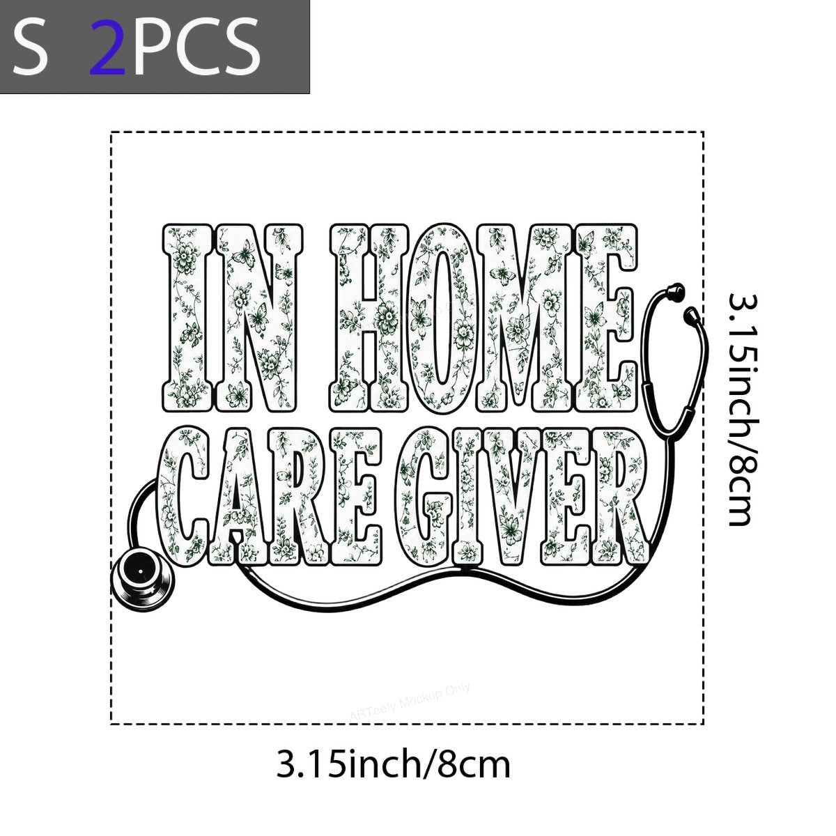 DTF Transfer In Home Caregiver Floral Lettering with Stethoscope Graphic for T Shirts Hoodies and Gifts - 8