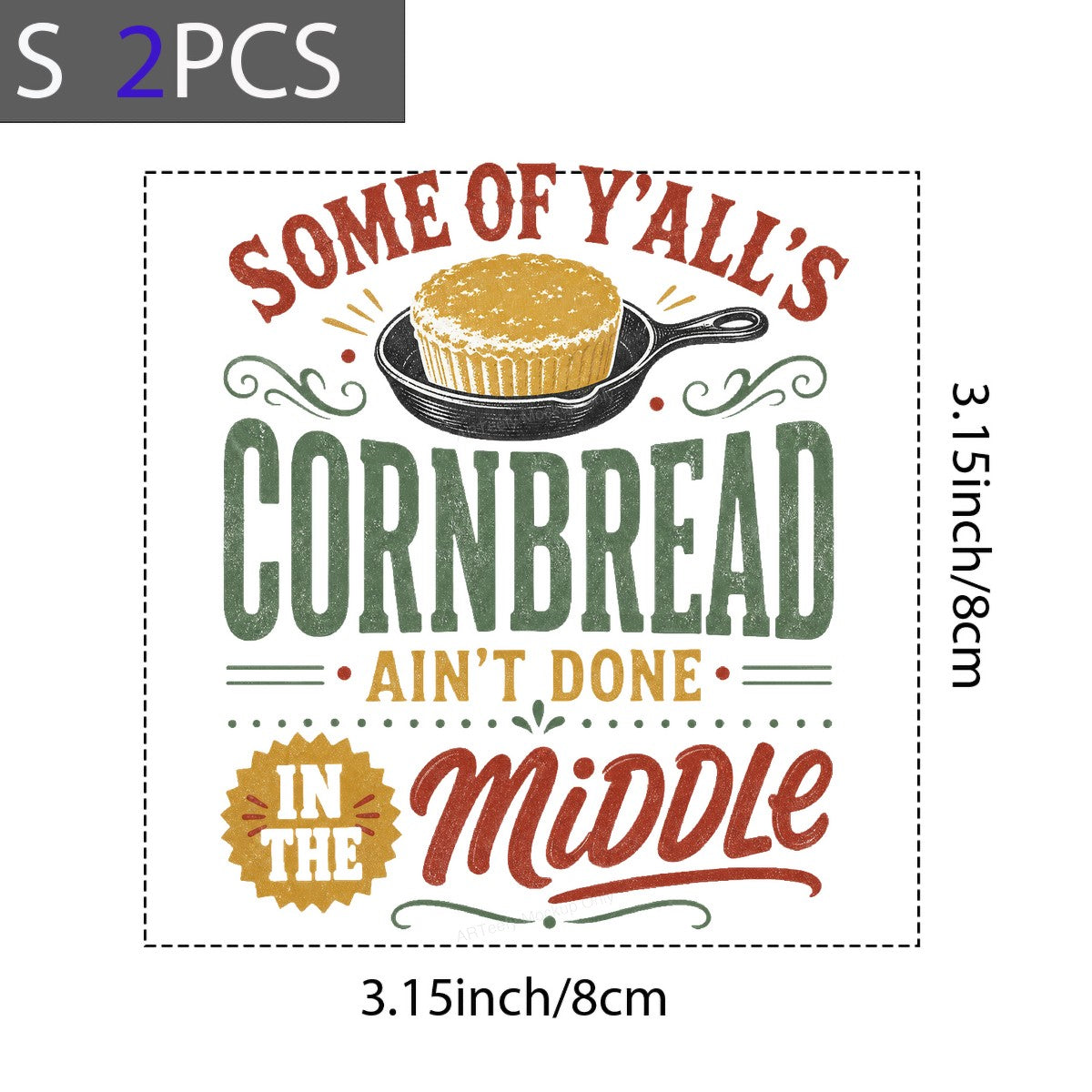 Funny Graphic Transfer Some Of Y’all’s Cornbread Ain’t Done In The Middle Retro Southern Typography for T Shirts Hoodies and Gifts - 8
