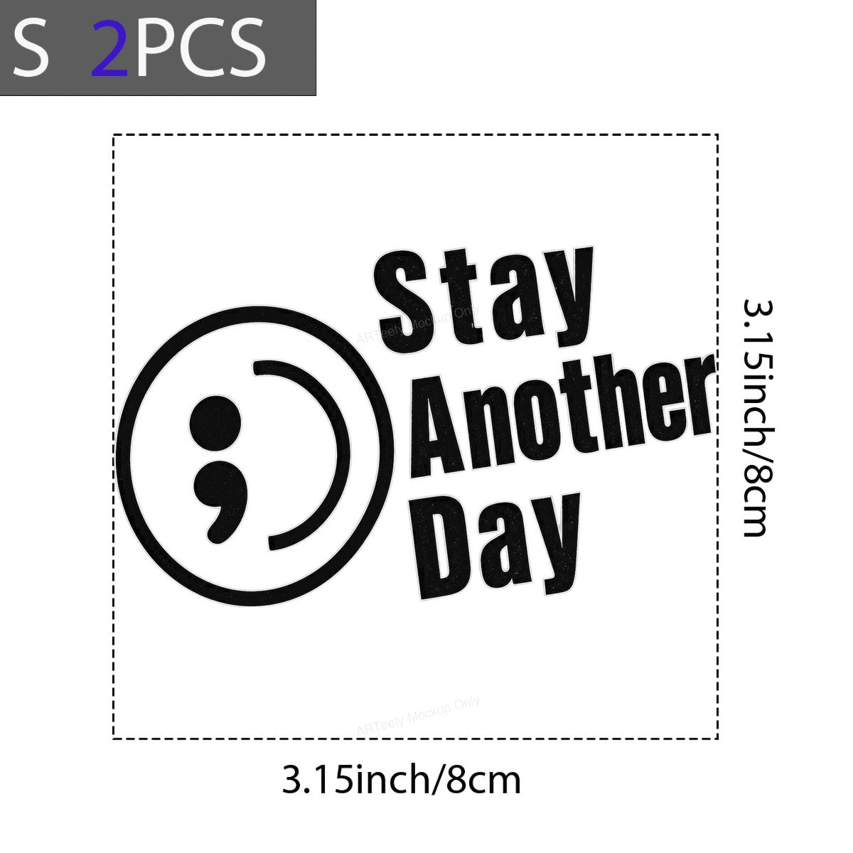 DTF Heat Transfer Stay Another Day Semicolon Quote Minimalist Graphic for T Shirts Hoodies and Tote Bags - 8