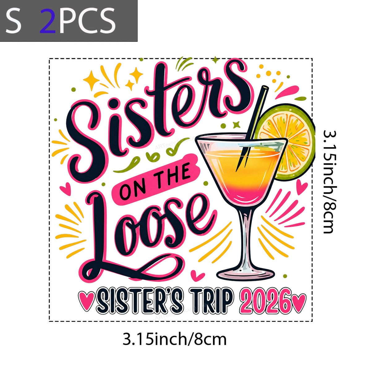 DTF Transfer Sisters On The Loose Cocktail Graphic Sister Trip 2026 Design for T Shirts Hoodies and Tote Bags - 8