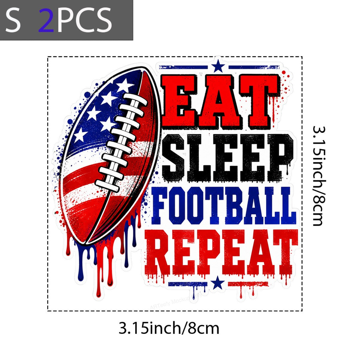 DTF Heat Transfer Eat Sleep Football Repeat Patriotic Dripping Text Graphic for T Shirts Hoodies and Game Day Apparel - 8