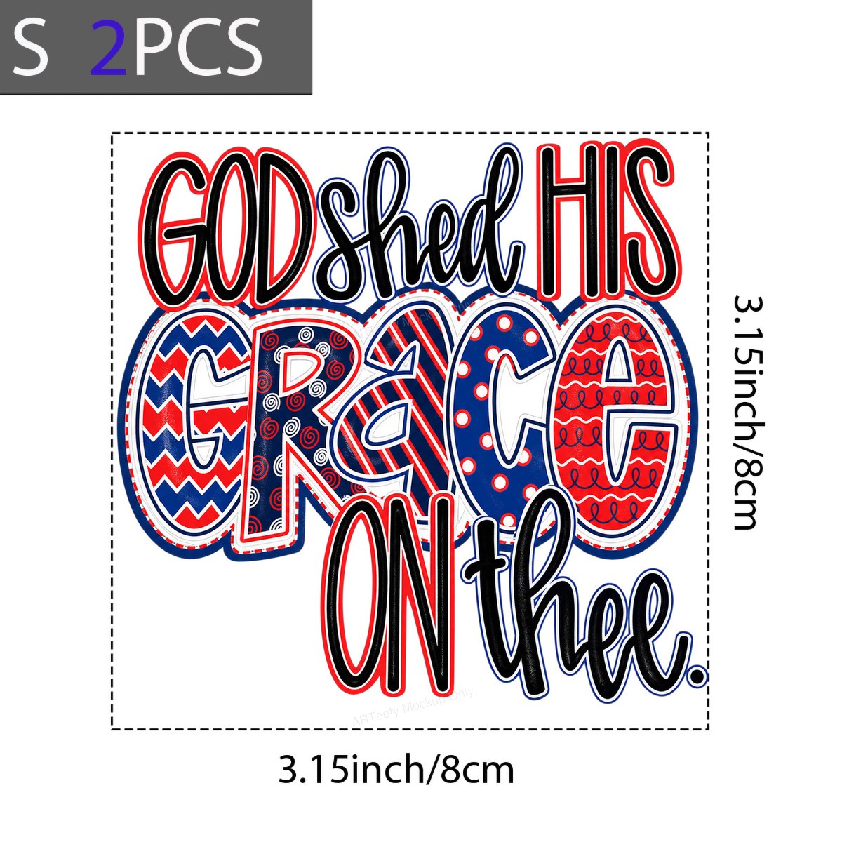 Christian Heat Transfer God Shed His Grace On Thee Patriotic Red White Blue Lettering for T Shirts Hoodies and Holiday Shirts - 8