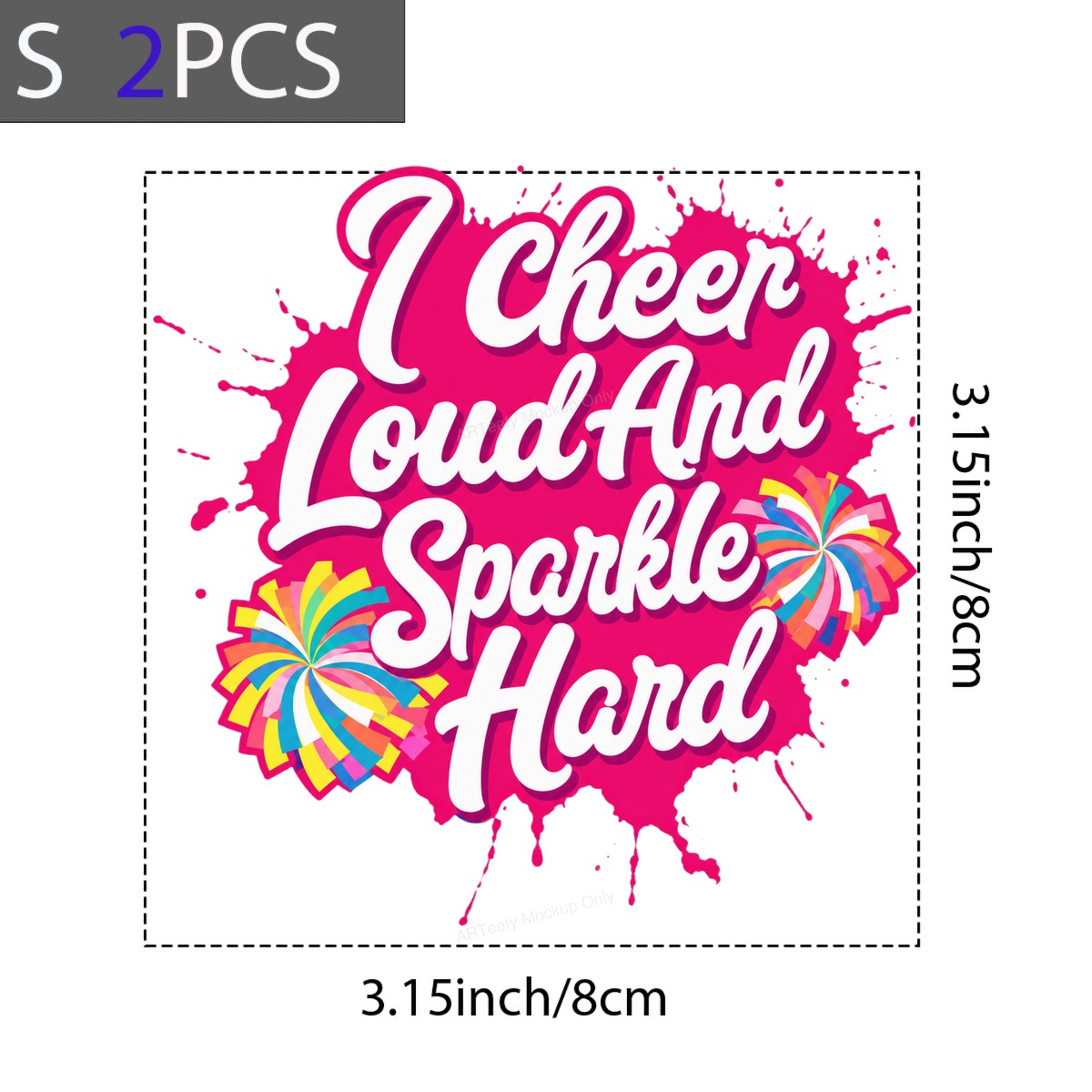 DTF Transfer I Cheer Loud And Sparkle Hard Cheerleader Quote Pink Splatter Graphic for T Shirts Hoodies and Tote Bags - 8