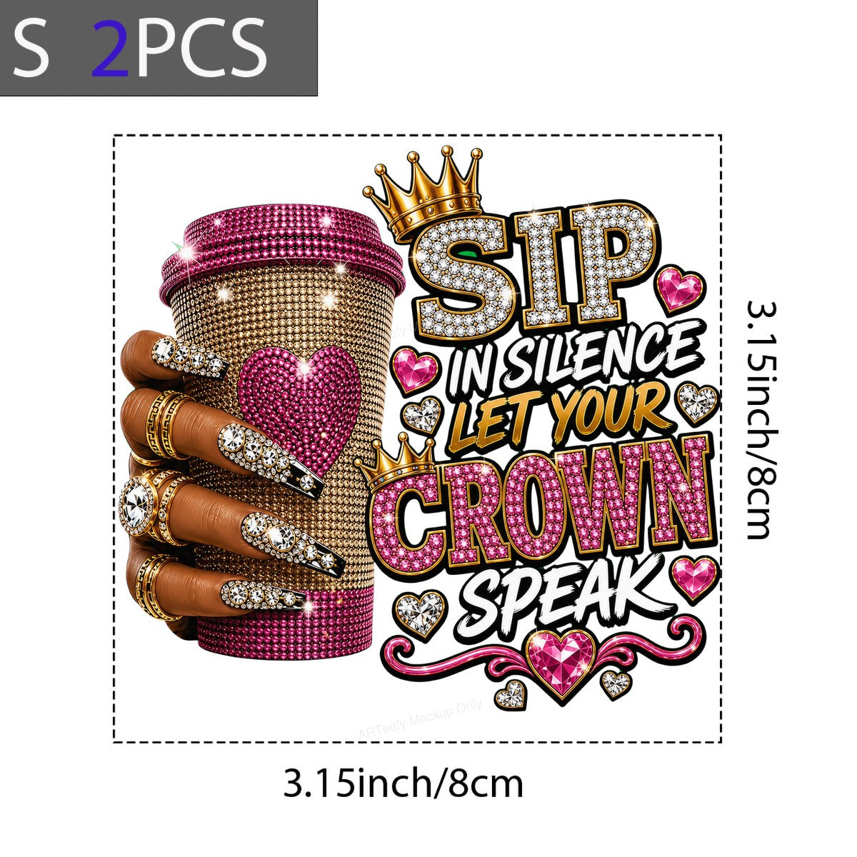 DTF Heat Transfer Sip In Silence Let Your Crown Speak Bling Coffee Cup Graphic for T Shirts Hoodies and Tote Bags - 8