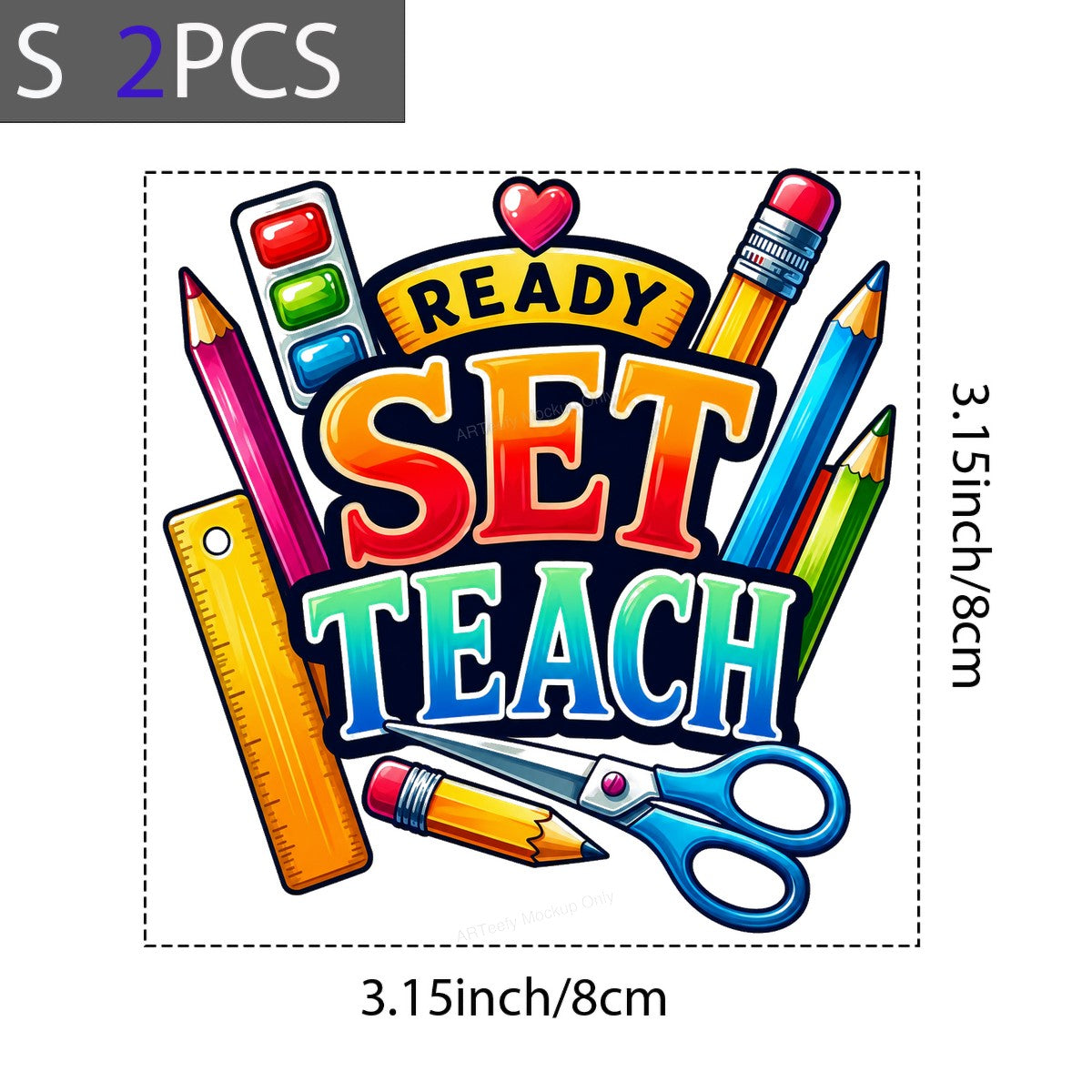 DTF Heat Transfer Ready Set Teach Teacher Quote with Colorful School Supplies Graphic for T Shirts Hoodies and Tote Bags - 8