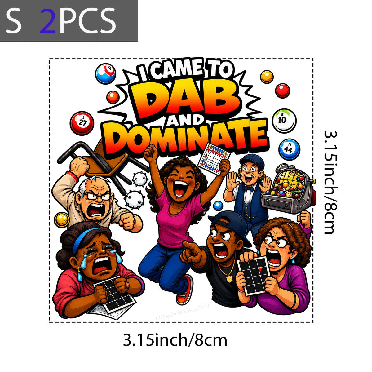 Funny Graphic Transfer I Came To Dab And Dominate Bingo Cartoon Design for T Shirts Hoodies and Tote Bags - 8
