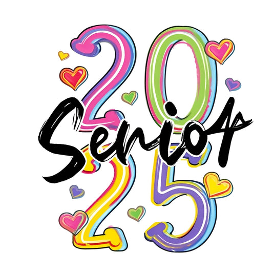 2025 Senior Year DTF Heat Transfer Sticker ，  Gradient Numerals 20/25 with Rainbow Hearts ， Vibrant Hand-Drawn Graduation Decal for Graduation Caps, T-Shirts, Tote Bags