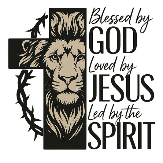 Christian Lion Cross DTF Transfer，  Blessed by God, Loved by Jesus, Led by the Spirit ， Heat Press Iron-On for T-Shirts, Hoodies, Tote Bags