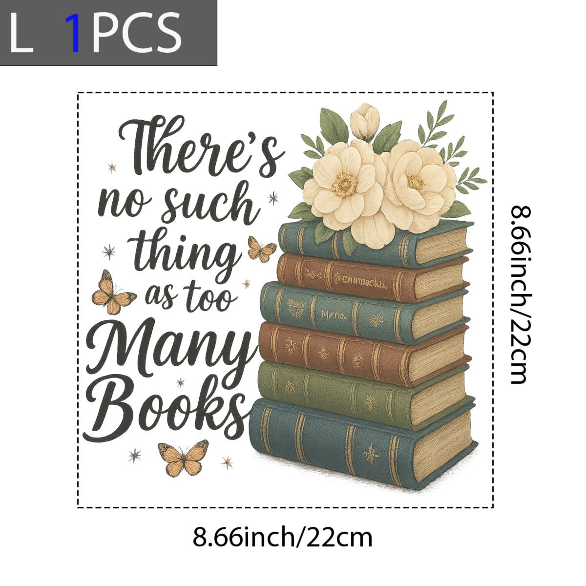 DTF Heat Transfer Iron On Sticker，Vintage Book Stack with Flowers & Butterflies Design for Book Lovers, Aesthetic Library Decor, DIY Reading Shirt or Tote